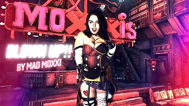 BLOWN UP By Mad Moxxi!!